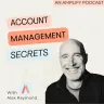 Account Management Secrets podcast cover art